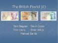 The British Pound ( PowerPoint PPT Presentation
