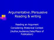 Argumentative /Persuasive    Reading