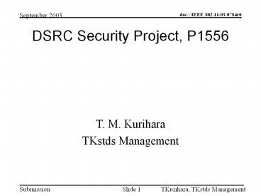 DSRC Security Project, P1556