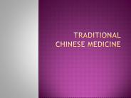 Traditional Chinese Medicine