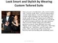 Look Smart and Stylish by Wearing Custom Tailored Suits PowerPoint PPT Presentation