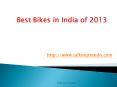 Best Performance Bikes 2013 – Talking Trendo PowerPoint PPT Presentation