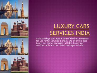 Luxury Cars Services India