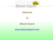 Exports Castor, Cumin, Sesame, Fennel, Psyllium, Fenugreek, Corn Cob products