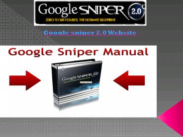 google sniper 2.0 website review