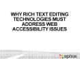 Why Rich Text Editing Technologies Must Address Web Accessibility Issues PowerPoint PPT Presentation