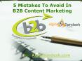 5 Mistakes To Avoid In B2B Content Marketing PowerPoint PPT Presentation