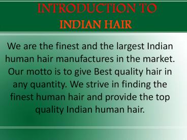 Indian hair