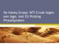 De Haney Groep: WTI Crude tegen een lage, met EU Probing Prijsafspraken PowerPoint PPT Presentation