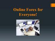 Online Forex for Everyone