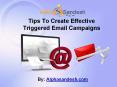 Tips To Create Effective Triggered Email Campaigns PowerPoint PPT Presentation