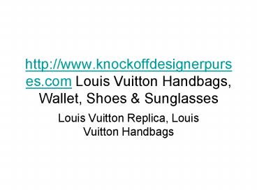Louis Vuitton handbags online store