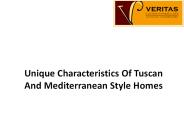Unique Characteristics Of Tuscan And Mediterranean Style Homes
