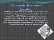 Diamond More Then Jewelery