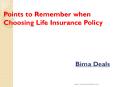 Points to Remember when Choosing Life Insurance Plans - Bimadeals PowerPoint PPT Presentation