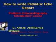How to write Pediatric Echo Report?
