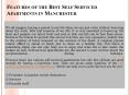 Features of the Best Self Serviced Apartments in Manchester PowerPoint PPT Presentation