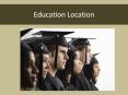 Education Location PowerPoint PPT Presentation