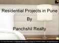 Residential Projects in Pune by Real Estate Developers like Panchshil Realty