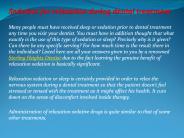 Sedation for relaxation during dental treatment