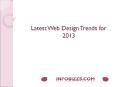 Latest Web Design Trends for 2013 PowerPoint PPT Presentation