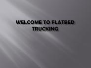 Flatbed Trucking