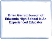 Brian Garrett Joseph Etiwanda High School