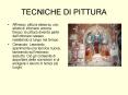 TECNICHE DI PITTURA PowerPoint PPT Presentation