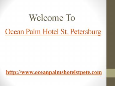 Ocean Palm Hotel St. Petersburg