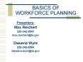BASICS OF WORKFORCE PLANNING PowerPoint PPT Presentation