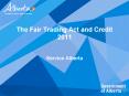 The Fair Trading Act and Credit 2011 PowerPoint PPT Presentation