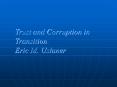 Trust and Corruption in Transition PowerPoint PPT Presentation