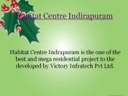 Habitat Centre Indirapuram