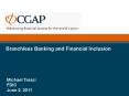 Branchless Banking and Financial Inclusion PowerPoint PPT Presentation