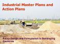 Industrial Master Plans and Action Plans PowerPoint PPT Presentation