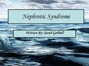 Nephrotic Syndrome