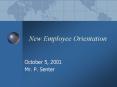 New Employee Orientation PowerPoint PPT Presentation