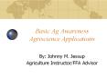 Basic Ag Awareness Agriscience Applications PowerPoint PPT Presentation