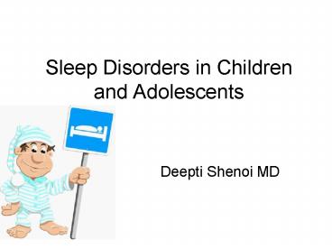 Sleep Disorders in Children and Adolescents