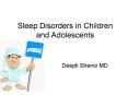 Sleep Disorders in Children and Adolescents PowerPoint PPT Presentation