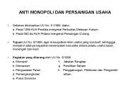 ANTI MONOPOLI DAN PERSAINGAN USAHA
