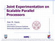 Joint Experimentation on Scalable Parallel Processors