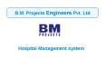 B.M. Projects Engineers Pvt. Ltd PowerPoint PPT Presentation
