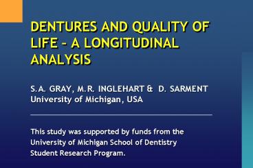 DENTURES AND QUALITY OF LIFE 
