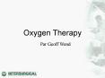 Oxygen Therapy PowerPoint PPT Presentation