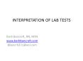 INTERPRETATION OF LAB TESTS PowerPoint PPT Presentation