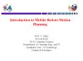 Introduction to Mobile Robots Motion Planning PowerPoint PPT Presentation