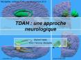 TDAH : une approche neurologique PowerPoint PPT Presentation