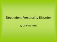 Dependent Personality Disorder