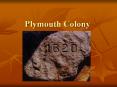 Plymouth Colony PowerPoint PPT Presentation